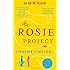 The Rosie Project: A Novel