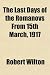 The Last Days of the Romanovs from 15th March, 1917