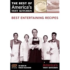 Best Entertaining Recipes: America's Test Kitchen by 