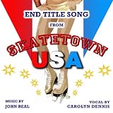 Skatetown U.S.A. - End Title Song