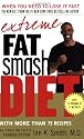Extreme Fat Smash Diet