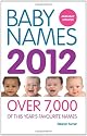 Baby Names 2012: Over 7,000 of this year's favourite names