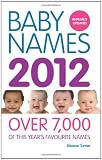 picture of Baby Names 2012: Over 7,000 of this year's favourite names