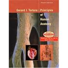 Principles of Human Anatomy by  Gerard J. Tortora