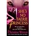 She's No Faerie Princess
