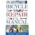 Bicycle Repair Manual