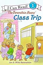 The Berenstain Bears' Class Trip (I Can Read Level 1)