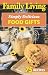 Family Living: Simply Delicious Food Gift (Leisure Arts #76006)