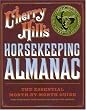 Horsekeeping Almanac: The Essential Month-by-Month Guide for Everyone Who Keeps or Cares for Horses