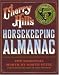 Horsekeeping Almanac: The Essential Month-by-Month Guide for Everyone Who Keeps or Cares for Horses