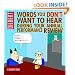 Words You Don't Want to Hear During Your Annual Review: A Dilbert Book