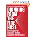 Drinking from the Fire Hose: Making Smarter Decisions Without Drowning in Information