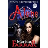Alone (The 'Serenity' Series) ~ Marissa Farrar