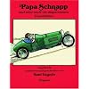 Papa Schnapp und seine noch-nie-dagewesenen Geschichten