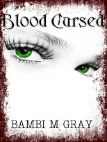 Blood Cursed (Blood Cursed Series)