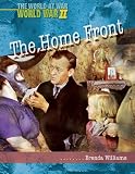 The Home Front  (World at War: World War II)