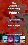The existential counselling primer