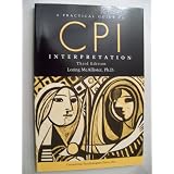 A PRACTICAL GUIDE TO CPI INTERPRETATION - THIRD EDITION 1996