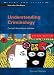 Understanding Criminology: Current Theoretical Debates (Crime & Justice)