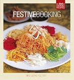 Festive Cooking: The Best of Singapore's Recipes