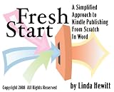 FRESH START: Kindle Publishing From Scratch In Word