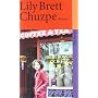 Chuzpe: Roman (suhrkamp taschenbuch) von Lily Brett