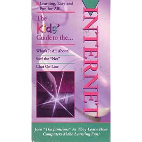 The Kids' Guide to the Internet [VHS]