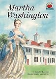 Martha Washington (On My Own Biographies)