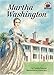 Martha Washington (On My Own Biographies (Paperback))
