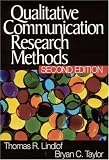 Qualitative Communication Research Methods