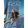 Der letzte Incal: Band  1 - Die vier John Difool