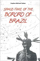 Space-Time of the Bororo of Brazil Space-Time of the Bororo of Brazil
