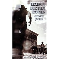 Lexikon der Filmpannen