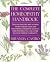 The Complete Homeopathy Handbook: Safe and Effective Ways to Treat Fevers, Coughs, Colds and Sore Throats, Childhood Ailments, Food Poisoning, Flu, and a Wide Range of Everyday Complaints