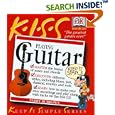 KISS Guide to Playing Guitar by  Terry Burrows