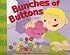Bunches of Buttons: Counting by Tens (Know Your Numbers)