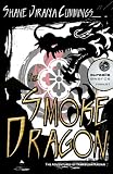 The Smoke Dragon (The Adventures of Yamabushi Kaidan)