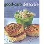 The Good-carb Diet for Life