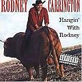 Hangin' with Rodney
