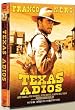 Texas adios (Version int�grale)