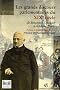 Les grands discours parlementaires du XIXe si�cle : De Benjamin Constant � Adolphe Thiers 1800-1870