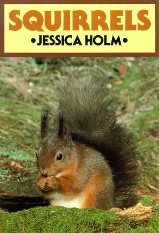 Squirrels (British Natural History)