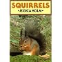 Squirrels (British Natural History)