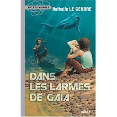 Dans les larmes de Ga�a