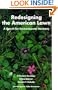 Redesigning the American Lawn: A Search for Environmental Harmony