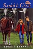 Horse Thief (Saddle Club(R))