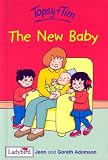 The New Baby (Topsy & Tim)