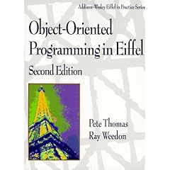 Object-Oriented Programming in Eiffel (Addison-Wesley Eiffel in Practice Series)