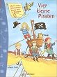 Vier kleine Piraten. Ein Spielbilderbuch mit 54 Klappen