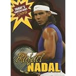 Rafael Nadal (Today's Superstars: Sports) book cover